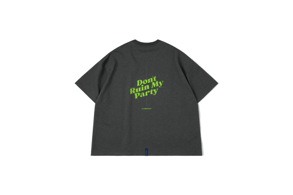 MELSIGN x FLOMMARKET x Fake Sober 24 AW Don’t Ruin My Party Tee (18)